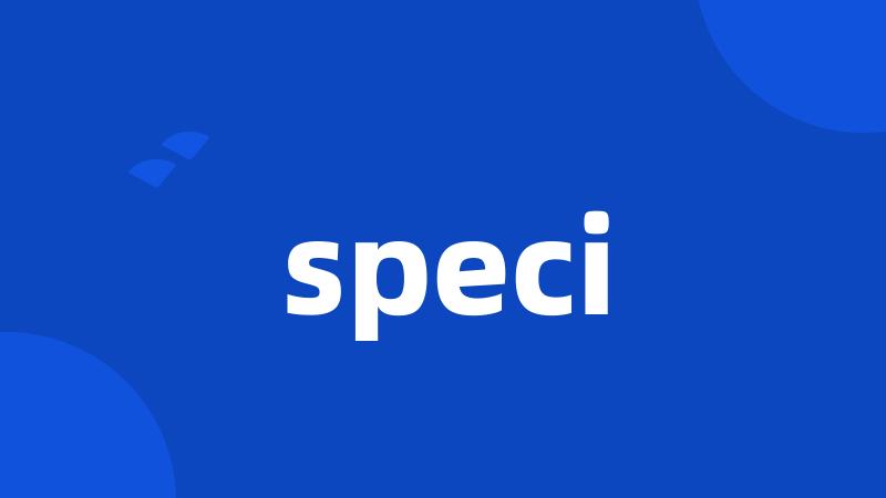 speci