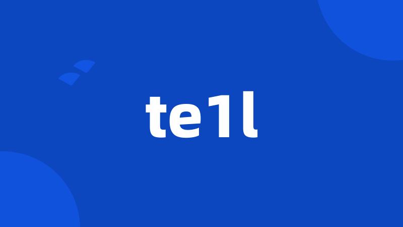 te1l