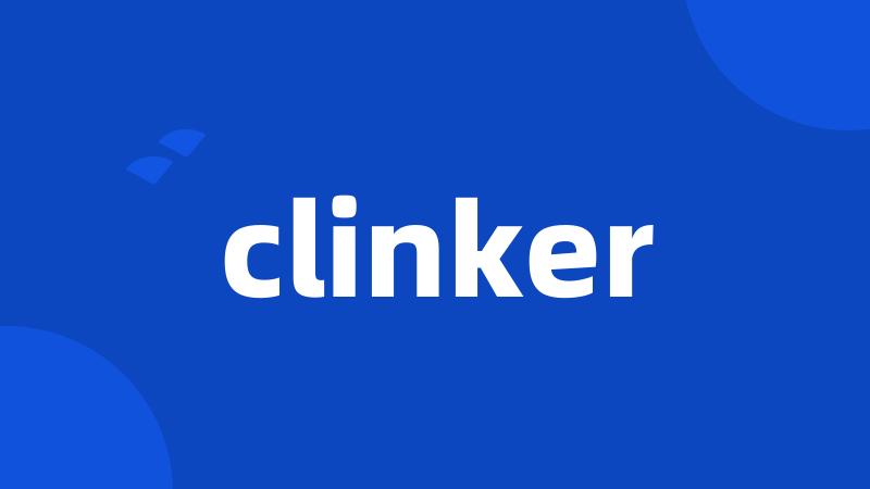 clinker