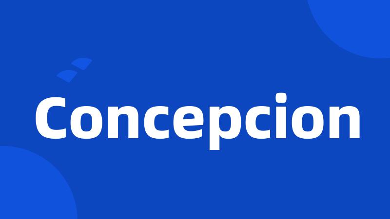 Concepcion