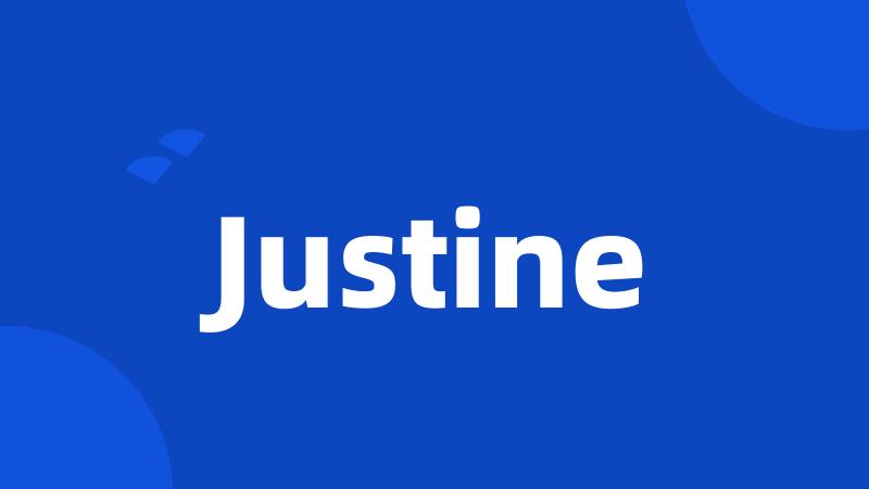 Justine