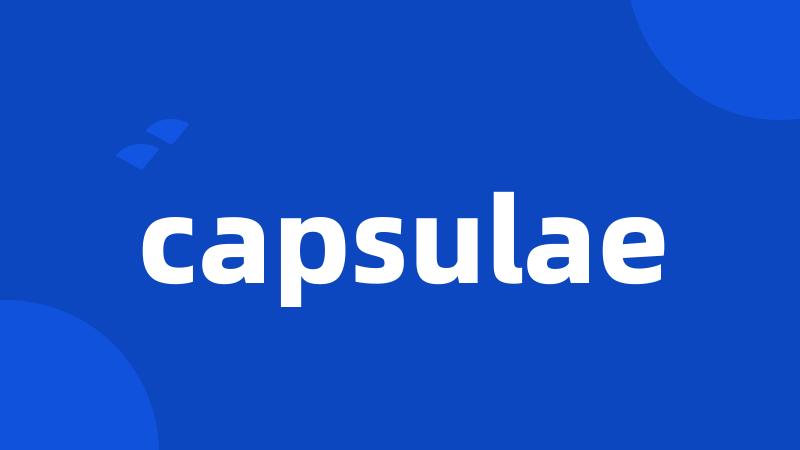 capsulae