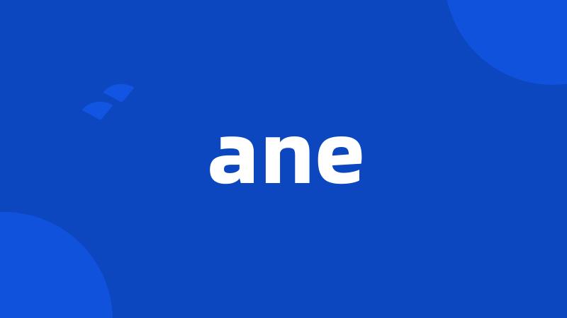 ane