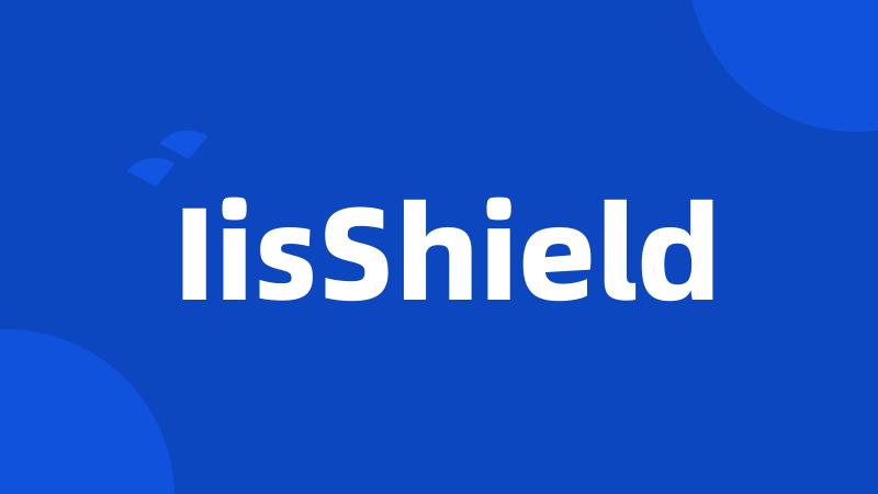 IisShield