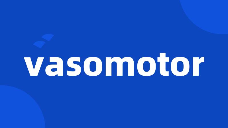 vasomotor