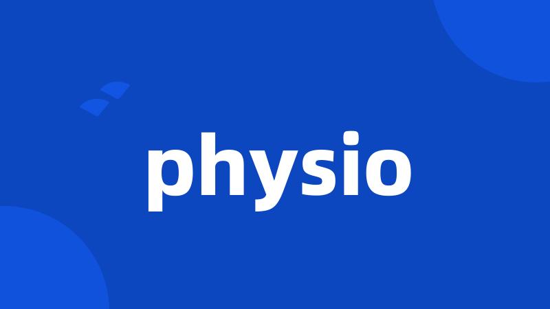 physio