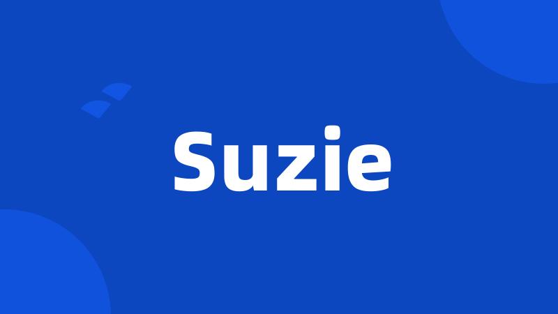 Suzie