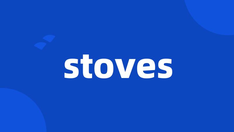 stoves