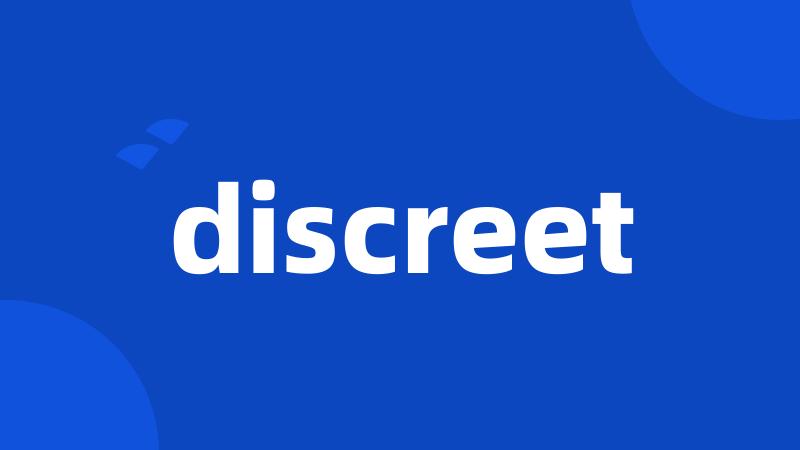 discreet