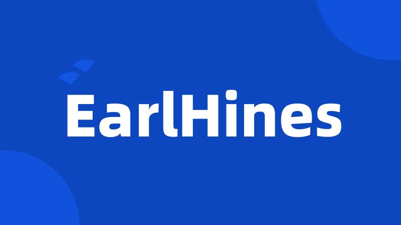 EarlHines