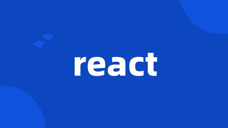 react