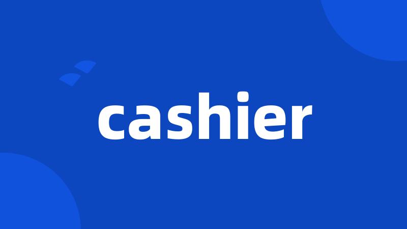 cashier