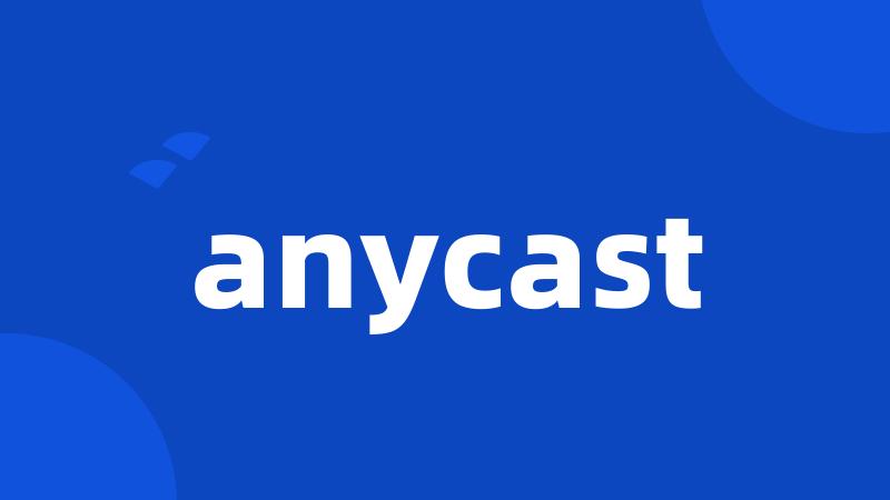 anycast