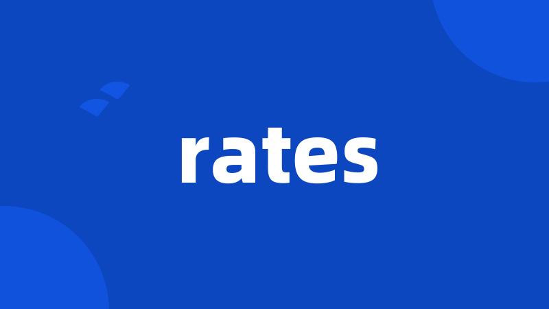 rates