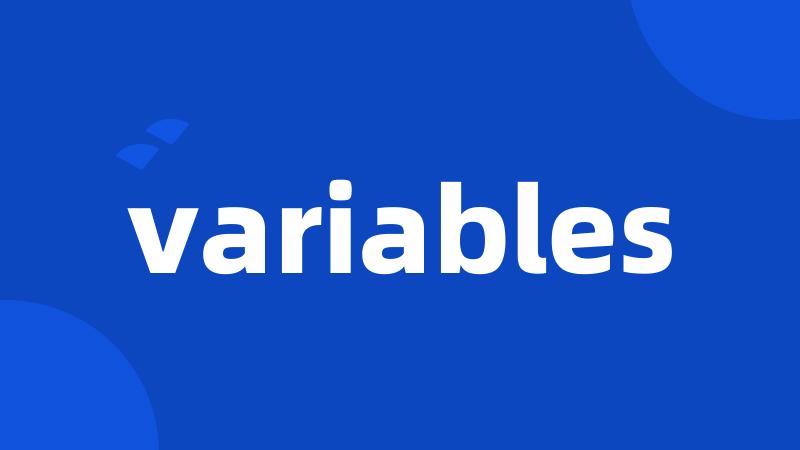 variables