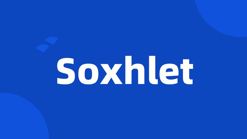 Soxhlet