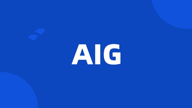 AIG