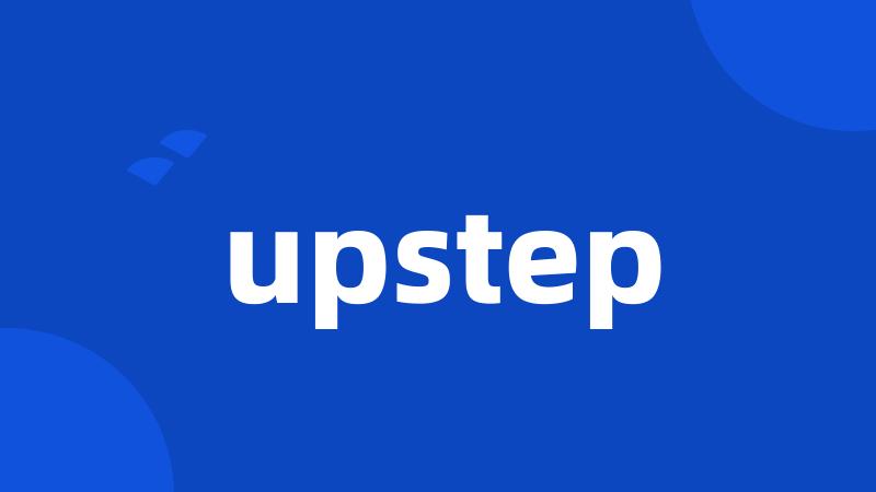 upstep