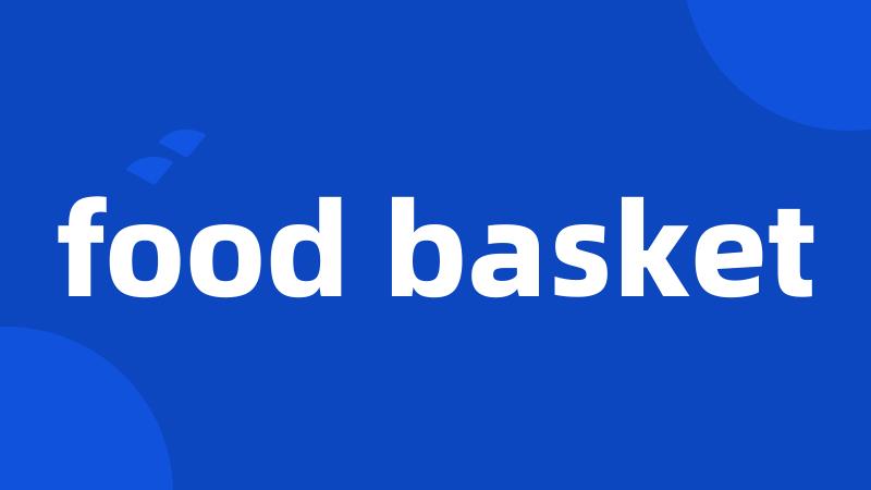 food basket