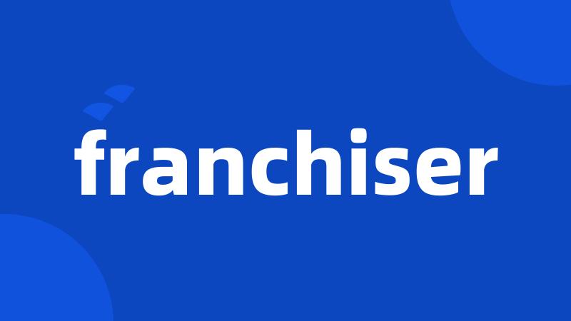 franchiser