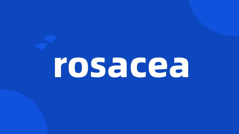 rosacea