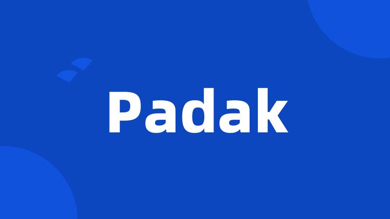 Padak