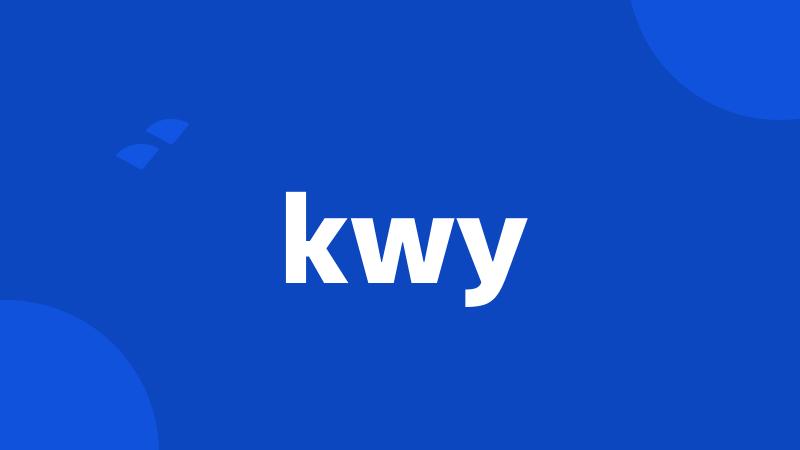 kwy