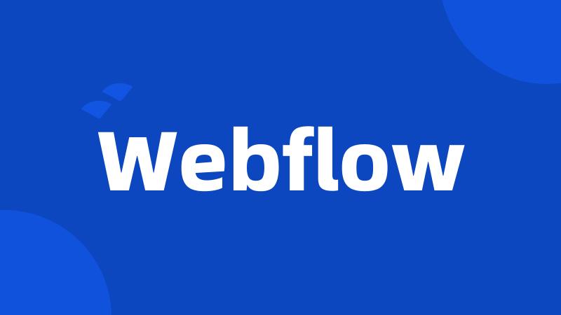 Webflow