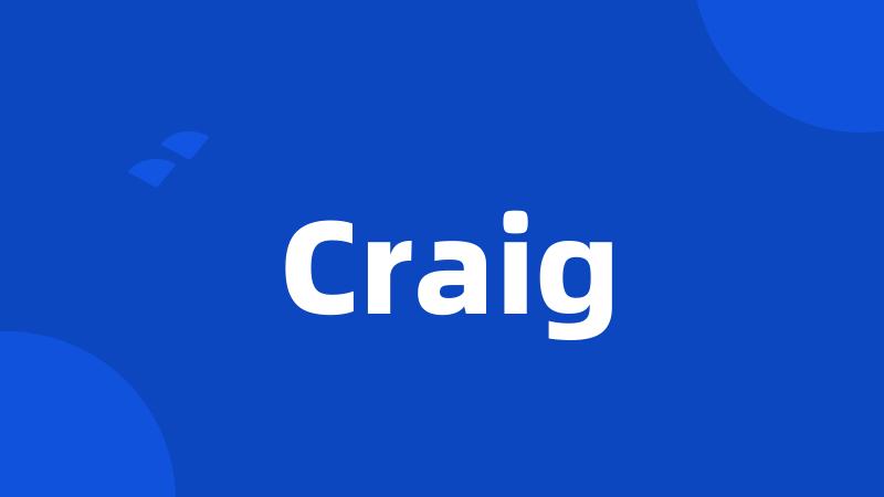 Craig