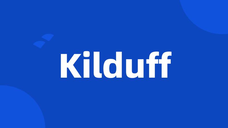 Kilduff