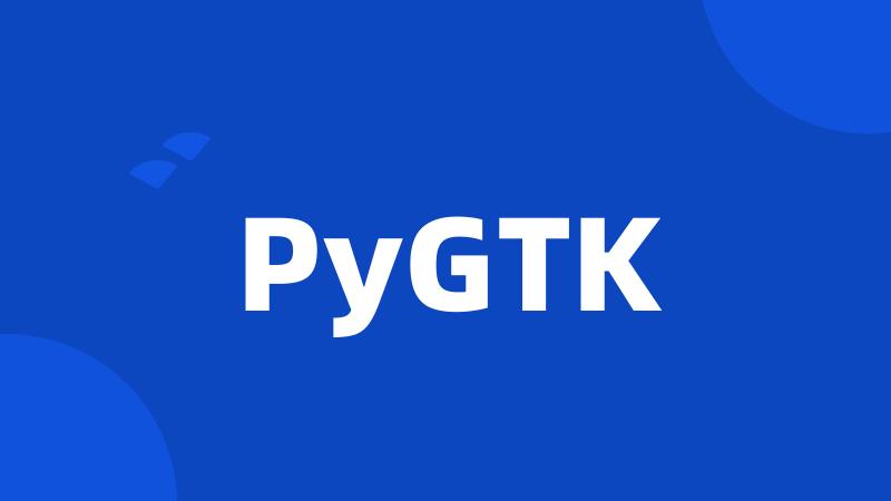 PyGTK