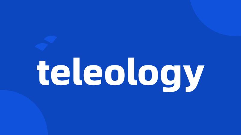 teleology