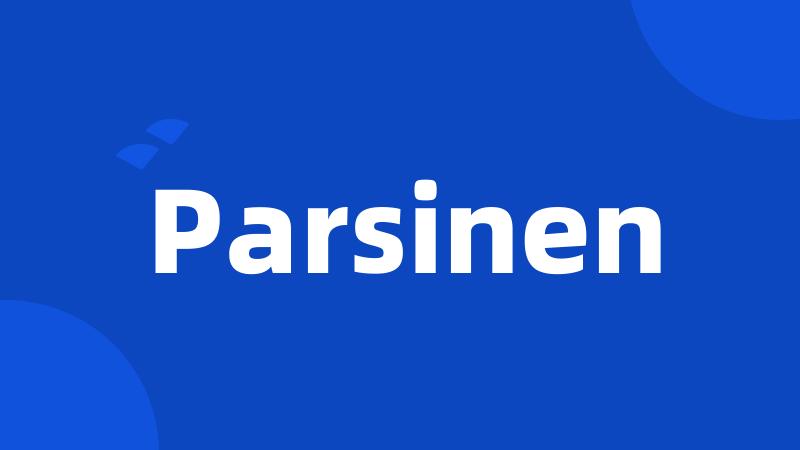 Parsinen