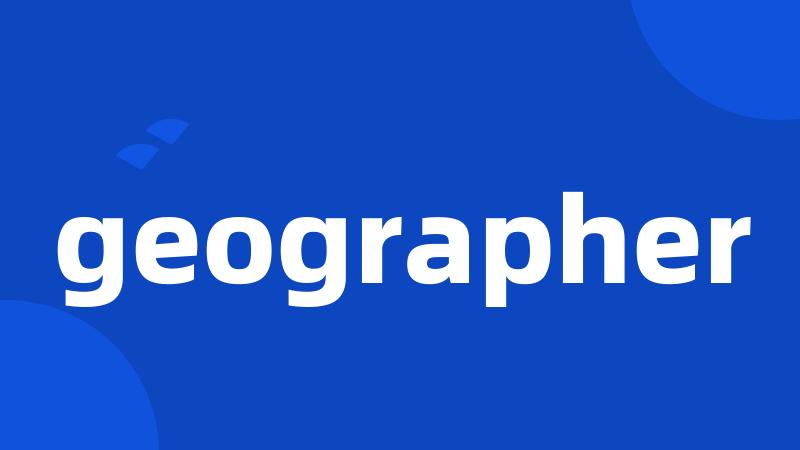 geographer