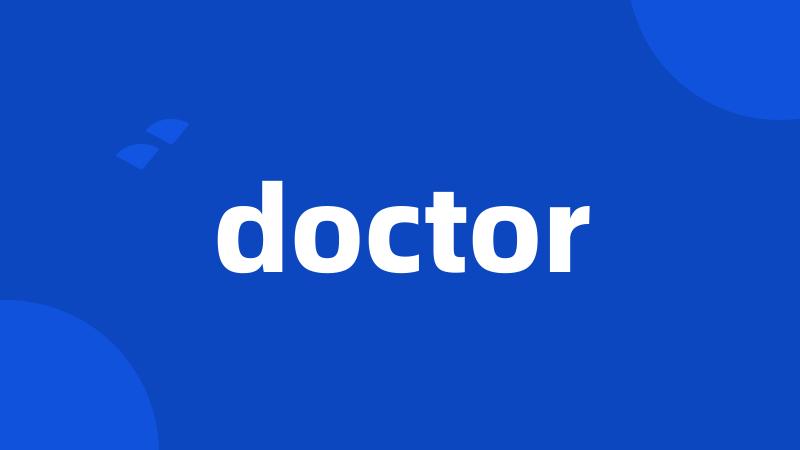 doctor