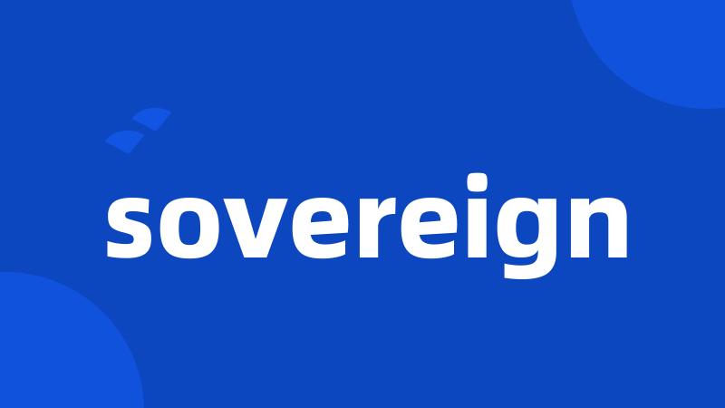 sovereign