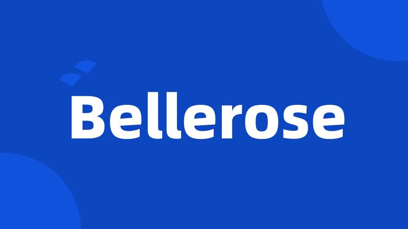 Bellerose