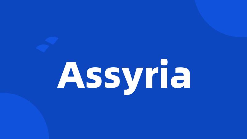 Assyria