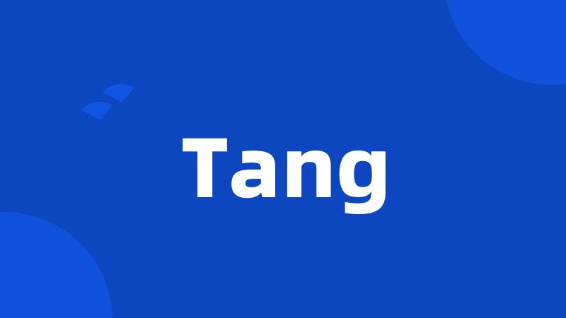 Tang