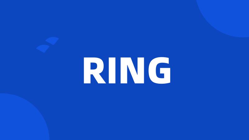 RING