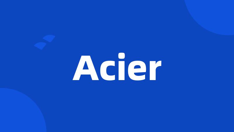 Acier