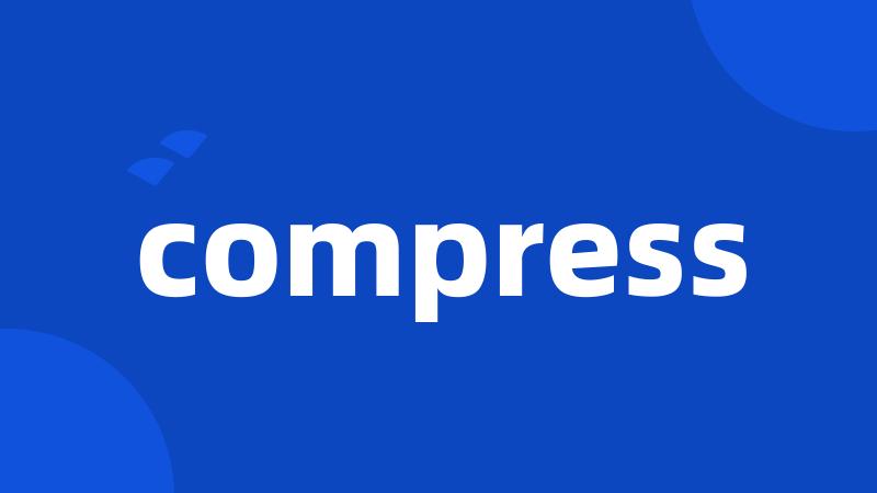 compress