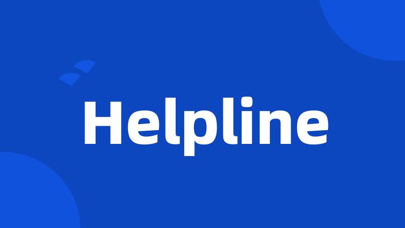 Helpline