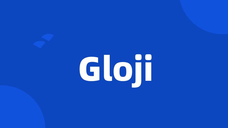 Gloji