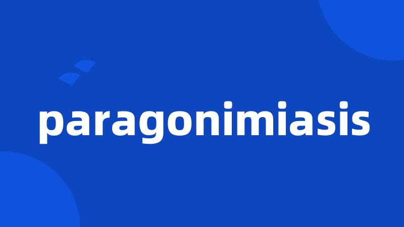 paragonimiasis