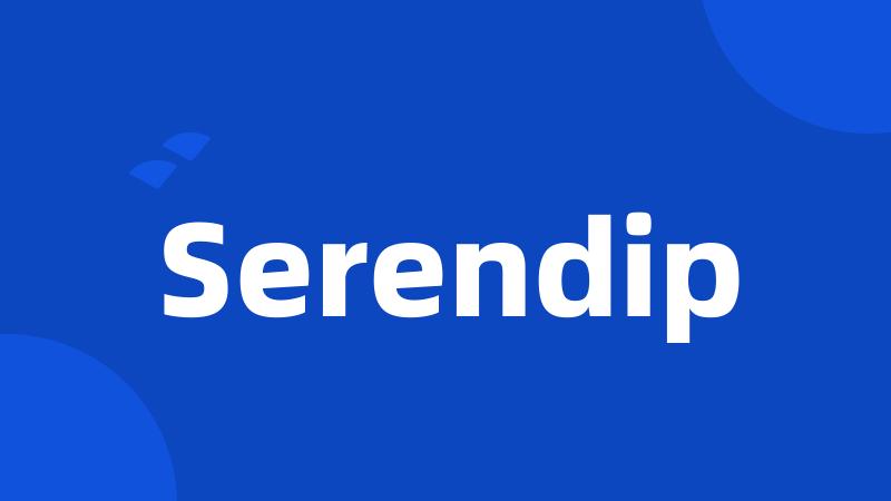 Serendip