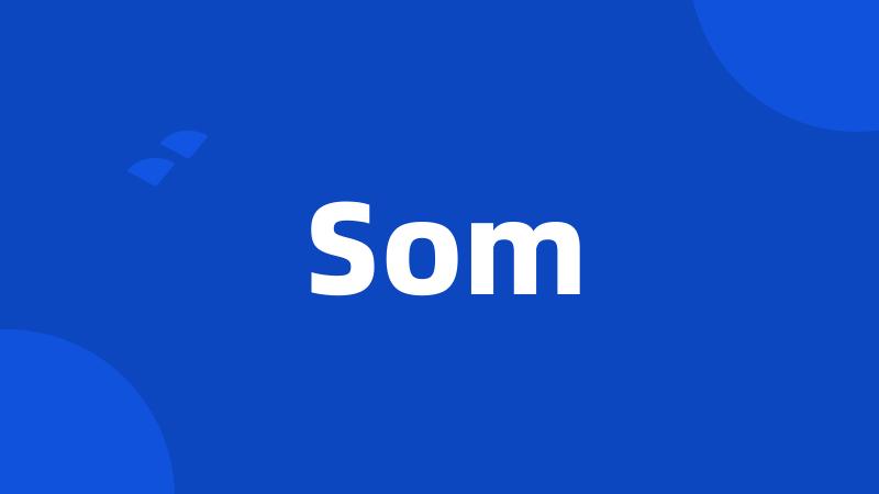 Som