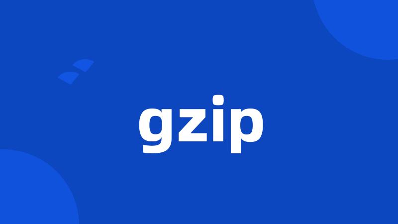 gzip