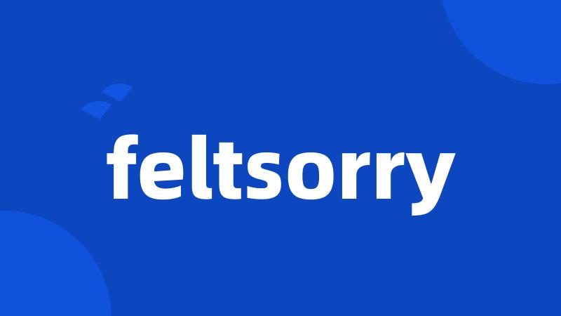 feltsorry