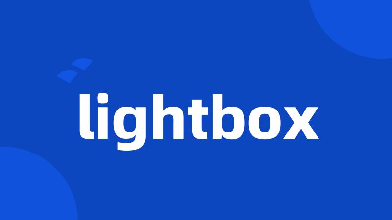 lightbox